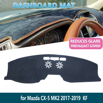 за Mazda CX-5 2017 2018 2019 MK2 KF Предпазва килима От ВИОЛЕТОВИ, Накладку на таблото, Вътрешно Козирка, на таблото, Автомобилни Аксесоари